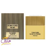 عطر تام فورد نویر اکستریم پارفوم مردانه 50 میل